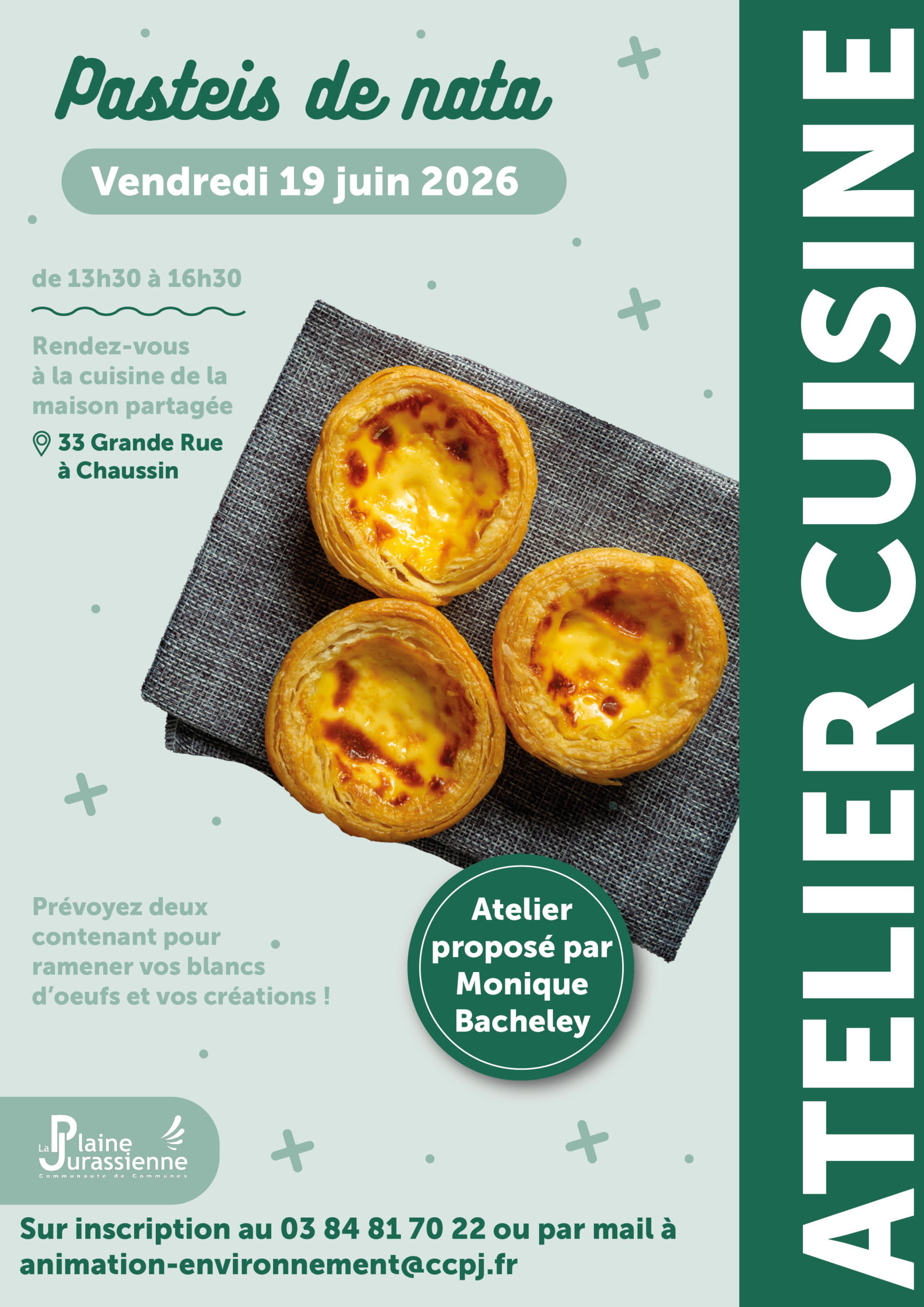 You are currently viewing Atelier cuisine : Pasteis de nata (formulaire d&rsquo;inscription en bas de page)
