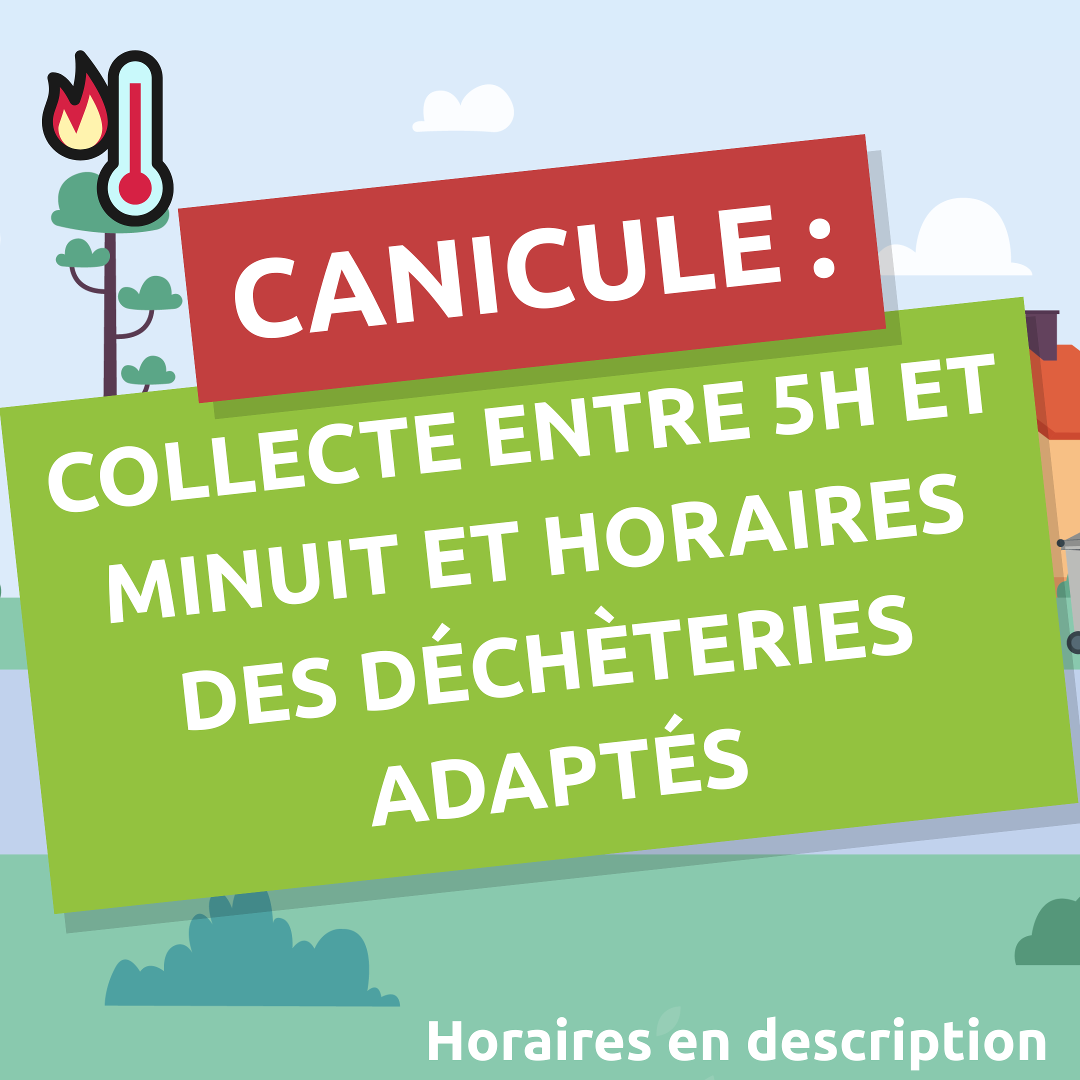 You are currently viewing Déchets : déclenchement du plan canicule